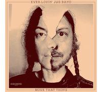 Ever-Lovin' Jug Band Move That Thing (Vinyl) 12" Album