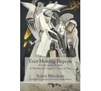 Ever-moving Repose (ebook)
