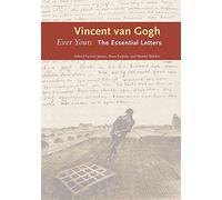 [(Ever Yours : The Essential Letters)] [By (author) Vincent Van Gogh ] published on (December, 2014)