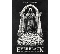 Everblack: The Pilgrim Abyss