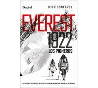 Everest 1922. Los Pioneros