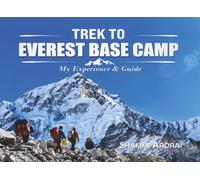 Everest Base Camp: My Experience & Guide