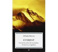 Everest : cincuenta años de escaladas, misterios y tragedias
