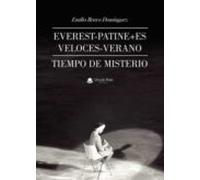 Everest-patine+es Veloces-verano Tiempo De Misterio