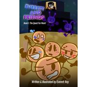Everett and Friends - Book 1: The Quest For Mom!