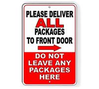 Everett Goodman Home Decor - Señal de seguridad con texto en inglés «Deliver All Packages to Front Door Do Not Leave Any Packages Here.8 x 12 pulgadas