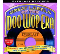 Everlast Records: Great Labels of Doo Wop