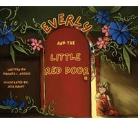Everly and the Little Red Door