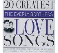 Everly Brothers - 20 Greatest Love Songs