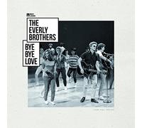 Everly Brothers - Bye Bye Love [Vinilo]