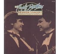 Everly Brothers - Everly Brothers: The Everly Brothers Reunion Concert [Vinyl]