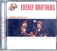 Everly Brothers - Reunion Concert Vol.1
