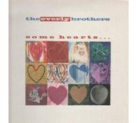 EVERLY BROTHERS - SOME HEARTS LP (VINYL) EUROPEAN MERCURY 1988