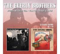 Everly Brothers - Stories We Could Tell / Pass The Chicken & Listen