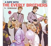 Everly Brothers - A Date With The Eb + The Fabulous Style Of The E.B