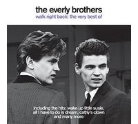 Everly Brothers - The Everly Brothers - Walk Right Back - The Very Best of