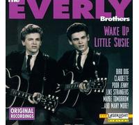 Everly Brothers - Wake Up Little Susie