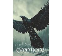 Evermore 5 (Evermore: Edgar Allan Poe Inspired Poetry)