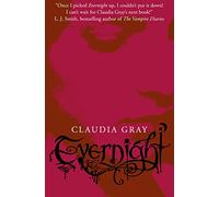 Evernight: A Compelling YA Vampire Mystery Set in an Elite Gothic Boarding School: Book 1