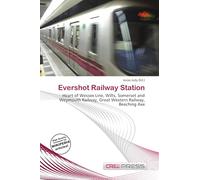 Evershot Railway Station: Heart of Wessex Line, Wilts, Somerset and Weymouth Railway, Great Western Railway, Beeching Axe