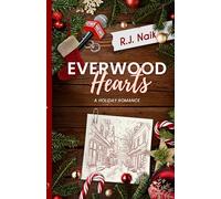 Everwood Hearts: A Holiday Romance