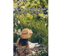 Every Beautiful Child Is A Product of His Grace: Poems of Praise