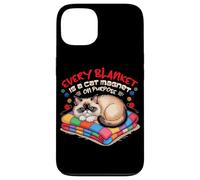 Every Blanket IS A Cat Magnet ON Purpose Carcasa para iPhone 13