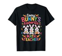 Every Bunny Favorite Math Teacher Cute Easter Bunny Math Camiseta