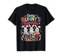 Every Bunny Favorite Science Teacher Easter Bunny Science Camiseta