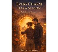 Every Charm Has A Season: A Halloween Romance