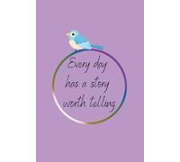 Every day has a story worth telling: Minimalist Dot Grid Journal: Alternating Dotted and Blank Pages for Creative Writing, Sketches and Memories