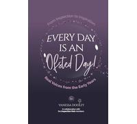 Every day is an Ofsted Day: A collaborative book