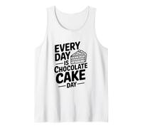Every Day Is Chocolate Cake Day Fun Postre Lover Camiseta sin Mangas