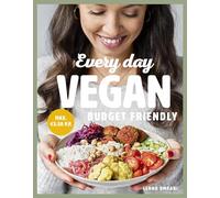 Every day vegan: budget friendly