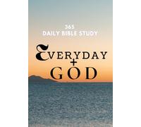 Every Day with God: 365 Daily Bible Studies (365 Days with God)