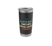 Every Disaster Movie Starts With Someone Ignoring Scientist Vaso térmico de acero inoxidable de doble pared