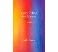 Every Feeling I Could Name