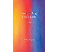 Every Feeling I Could Name