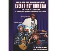Every First Thursday: Ten Years of Live Blues at the Barbara Morrison Performing Arts Center