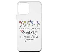 Every Good is from Above Bible God Quote James 1:17 Carcasa para iPhone 12 Mini
