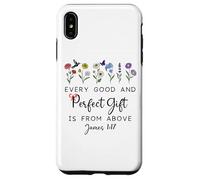 Every Good is from Above Bible God Quote James 1:17 Carcasa para iPhone XS MAX
