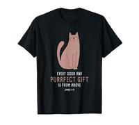Every Good & Purrfect (Gift) is from Above - James 1:17 Cat Camiseta