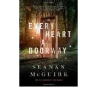 Every Heart A Doorway