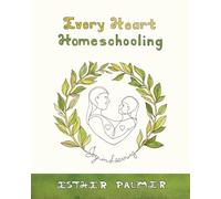Every Heart Homeschooling: Joy in Learning