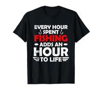 EVERY HOUR SPENT FISHING ADDS AN HOUR TO LIFE Camiseta