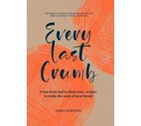 Every Last Crumb