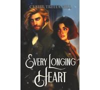 Every Longing Heart (Bonds of Blood)