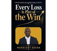 Every Loss Is Part Of the Win