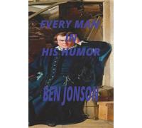 Every Man In His Humor