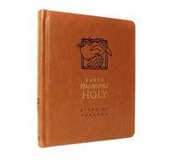 Every Moment Holy: Rites of Passage: (A Companion for Early Adulthood)